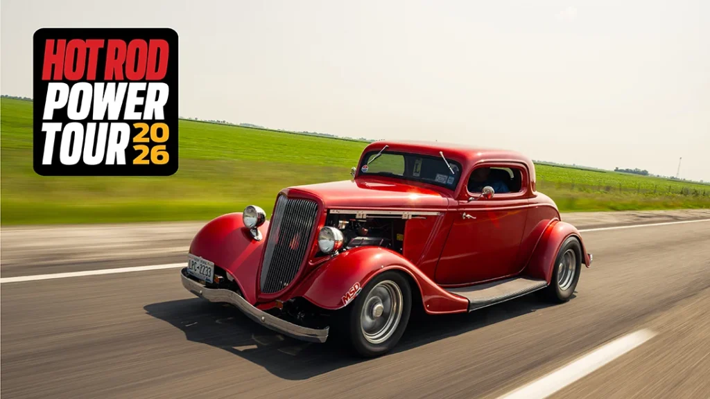 2026 HOT ROD Power Tour Announcements! Here Are The Official Dates, Locations, and Registration Details!